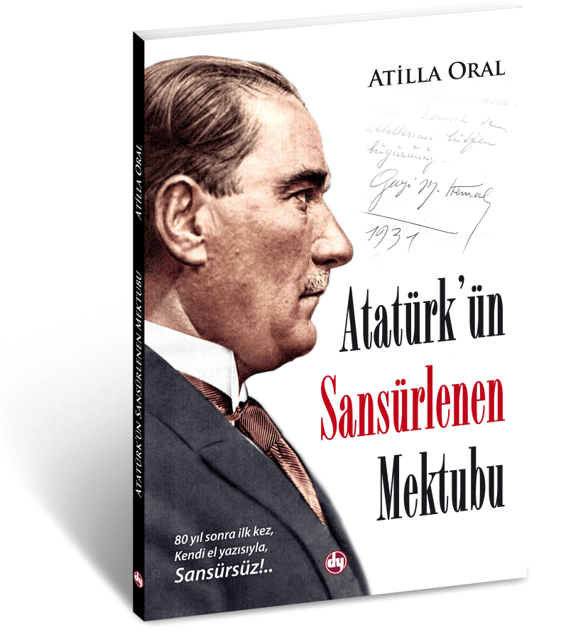 Atatürk'ün Sansürlenen Mektubu